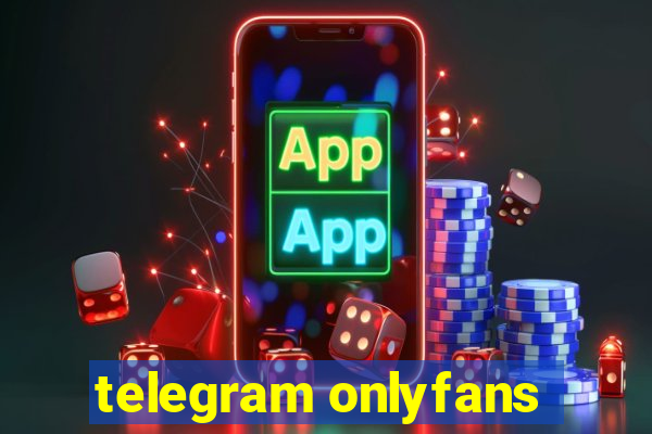 telegram onlyfans